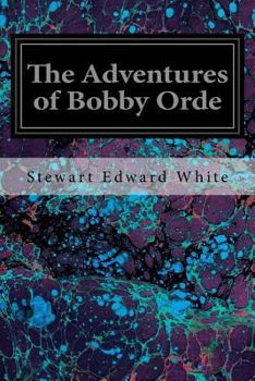 Paperback The Adventures of Bobby Orde Book