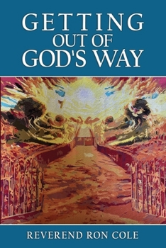 Paperback Getting Out of God's Way Book