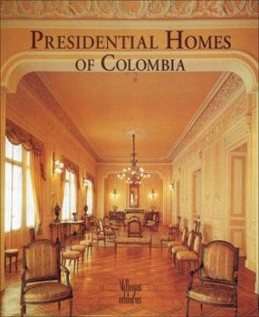 Hardcover Presidential Homes of Colombia Book