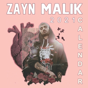 Zayn Malik: 2021-2022 Calendar - 12 months - 8.5 x 8.5 glossy paper