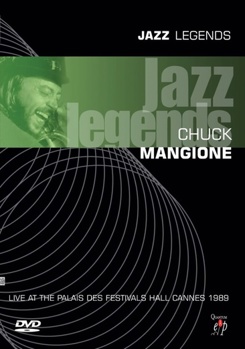 Chuck Mangione: Live Palais Des Festival Hall Cannes 1989