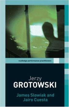 Paperback Jerzy Grotowski (Routledge Performance Practitioners) Book