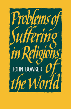 Paperback Problems of Suffering in Religions of the World Book