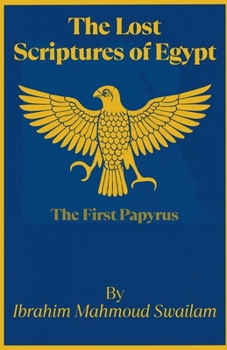 Paperback The Lost Scriptures of Egypt Book