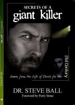 Paperback Secrets of a Giant Killer: Lesson from the Life of David for the 21st Century Book