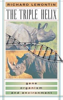 Paperback The Triple Helix: Gene, Organism, and Environment Book