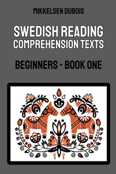 Paperback Swedish Reading Comprehension Texts: Beginners - Book One Book