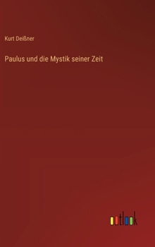 Hardcover Paulus und die Mystik seiner Zeit [German] Book