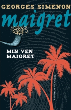 Paperback Min ven Maigret [Danish] Book