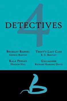 Paperback 4 Detectives: Bromley Barnes / Trent's Last Stand / Kala Persad / Gallagher Book