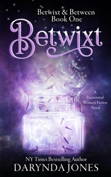 Paperback Betwixt: A Paranormal Women's Fiction Novel Book