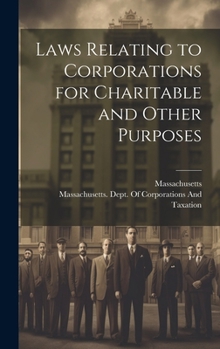 Hardcover Laws Relating to Corporations for Charitable and Other Purposes Book