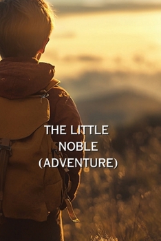 Paperback The Little Noble (Adventure) Book