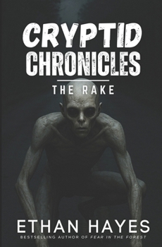 Cryptid Chronicles: The Rake