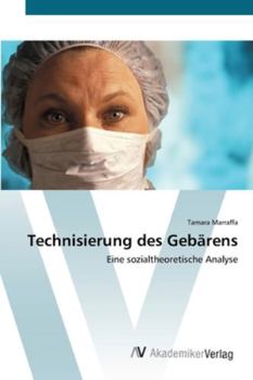 Paperback Technisierung des Gebärens [German] Book