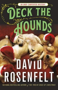 Deck the Hounds - Book #18 of the Andy Carpenter