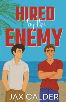 Hired by the Enemy (The Revenge Club)