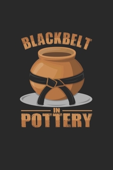 Blackbelt in pottery: 6x9 Pottery | blank with numbers paper | notebook | notes