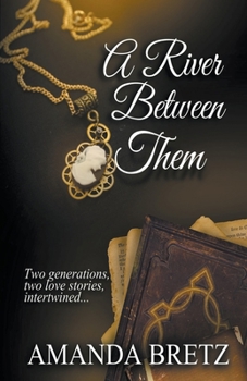 Paperback A River Between Them Book