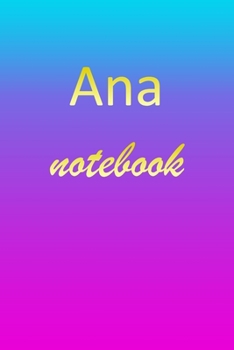Paperback Ana: Blank Notebook - Wide Ruled Lined Paper Notepad - Writing Pad Practice Journal - Custom Personalized First Name Initia Book