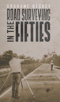 Hardcover Road Surveying in the Fifties Book