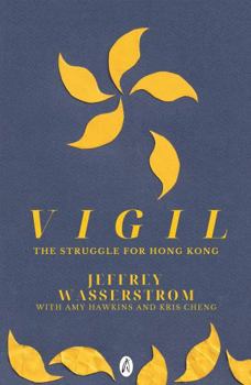 Paperback Brixton Ink Ltd. Vigil The Struggle for Hong Kong. Book