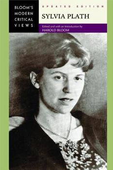 Sylvia Plath - Book  of the Bloom's Modern Critical Views