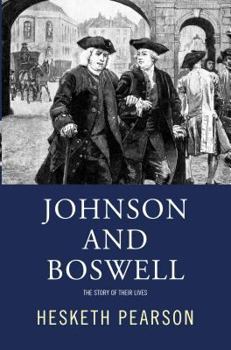 Paperback Johnson and Boswell: The Story of Their Lives Book