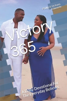 Paperback Victory 365: A Daily Devotional For The Everyday Believer Book