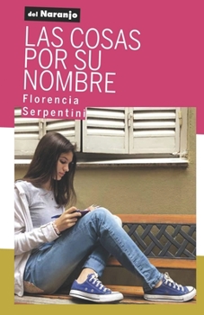 Paperback Las Cosas Por Su Nombre: colección magenta [Spanish] Book