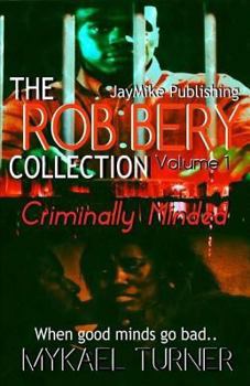 Paperback The Rob Bery Collection Vol.1: Bad Intentions Book