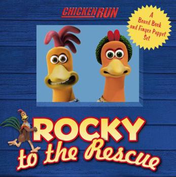 Paperback Rocky to the Rescue: A Book and Finger Puppet Set (Chicken Run) Book