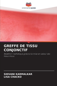 Greffe de Tissu Conjonctif (French Edition)