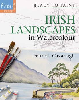 Paperback Ready to Paint Irish Landscapes in Watercolour Book