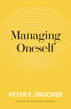 Hardcover Managing Oneself: The Key to Success Book