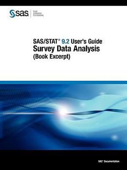 Paperback Sas/Stat 9.2 User's Guide: Survey Data Analysis (Book Excerpt) Book
