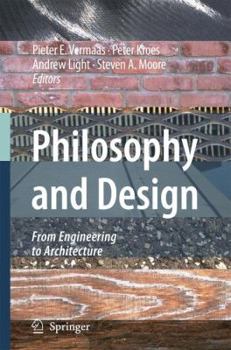 Hardcover Philosophy and Design: From Engineering to Architecture Book