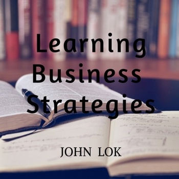 Paperback Learning Business Strategies Book