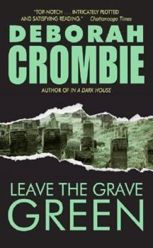 Leave the Grave Green - Book #3 of the Duncan Kincaid & Gemma James