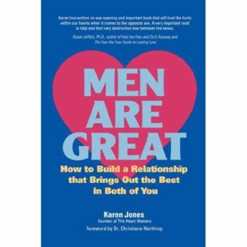 Paperback Men Are Great - How to Build a Relationship That Brings Out the Best in Both of You Book