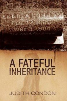 Paperback A Fateful Inheritance Book