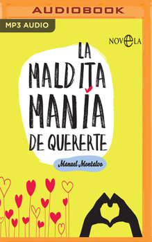 MP3 CD La Maldita Manía de Quererte [Spanish] Book
