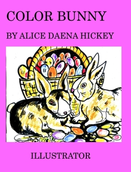 Hardcover Color Bunny: For Easter Book