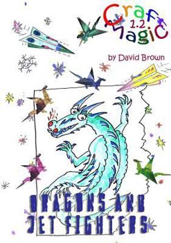 Paperback Dragons and Jet Fighters Book