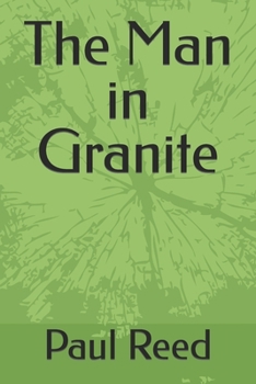 Paperback The Man in Granite Book