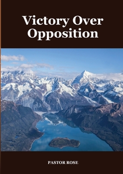 Paperback Victory Over Opposition [Large Print] Book