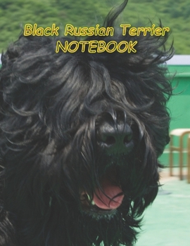 Black Russian Terrier NOTEBOOK: notebooks and journals 110 pages (8.5"x11")