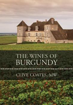 Hardcover The Wines of Burgundy Book