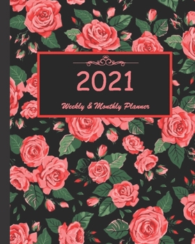 2021 Weekly & Monthly Planner: Calendar 2021 with relaxing designs and amazing quotes : 01 Jan 2021 to 31 Dec 2021, 141 ligned pages with flolar cover printed on high quality.