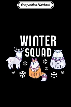 Composition Notebook: Winter Squad Polar Bear Deer Red Fox Gift  Journal/Notebook Blank Lined Ruled 6x9 100 Pages